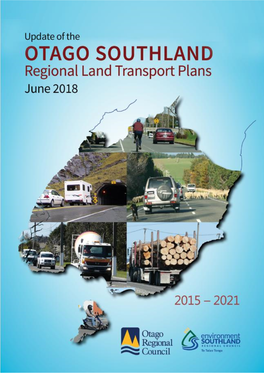 Update of the Otago Southland Regional Land Transport Plans 2015-2021