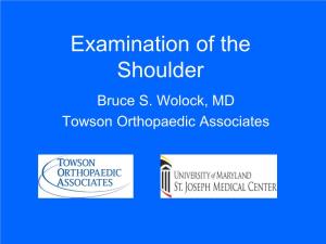 Examination of the Shoulder Bruce S