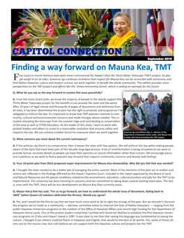 Finding a Way Forward on Mauna Kea, TMT Ew Issues in Recent Memory Have Been More Controversial for Hawai‘I Than the Thirty Meter Telescope (TMT) Project