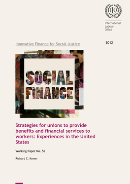 Strategies for Unions to Provide Benefits and Financial Services to Workers: Experiences in the United States