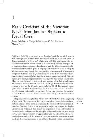 Early Criticism of the Victorian Novel from James Oliphant to David Cecil James Oliphant ± George Saintsbury ± E