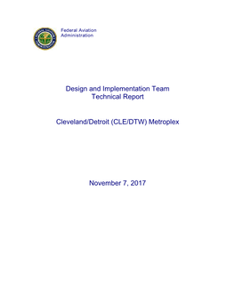 Design and Implementation Team Technical Report Cleveland/Detroit