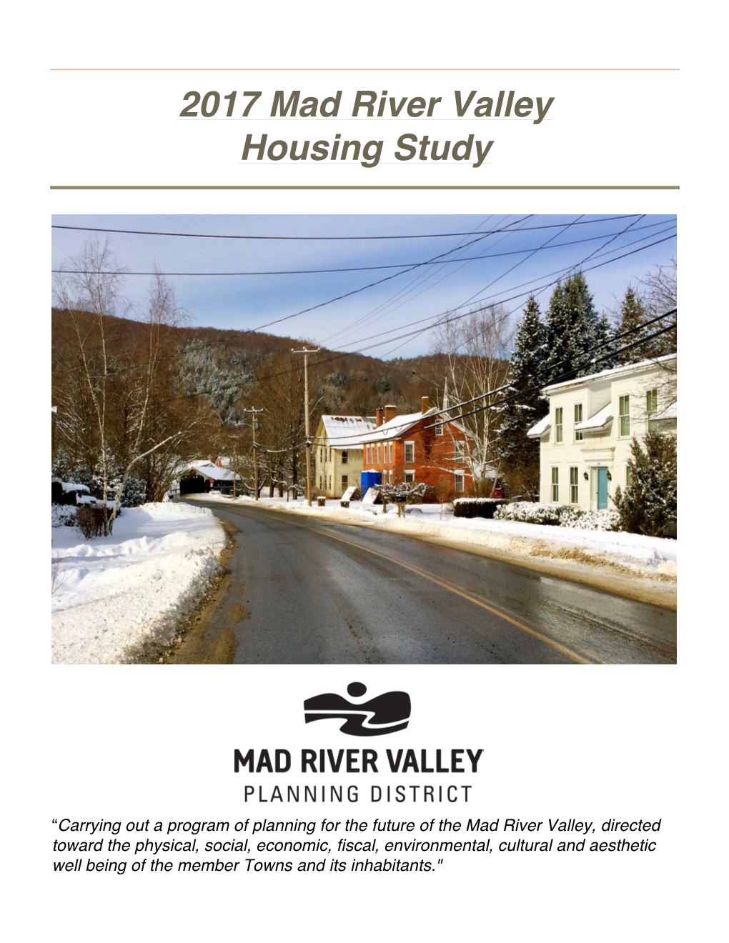 2017 Mad River Valley Housing Study