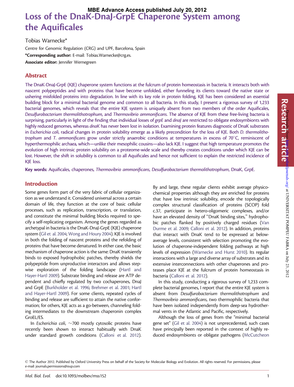 Research Article Loss of the Dnak-Dnaj-Grpe Chaperone