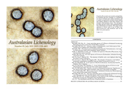 AUSTRALASIAN LICHENOLOGY 85, July 2019 AUSTRALASIAN LICHENOLOGY 85, July 2019 CONTENTS Porpidia Albocaerulescensis Nearly Cosmop