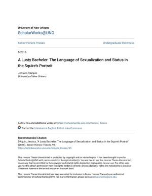 A Lusty Bacheler: the Language of Sexualization and Status in the Squire’S Portrait