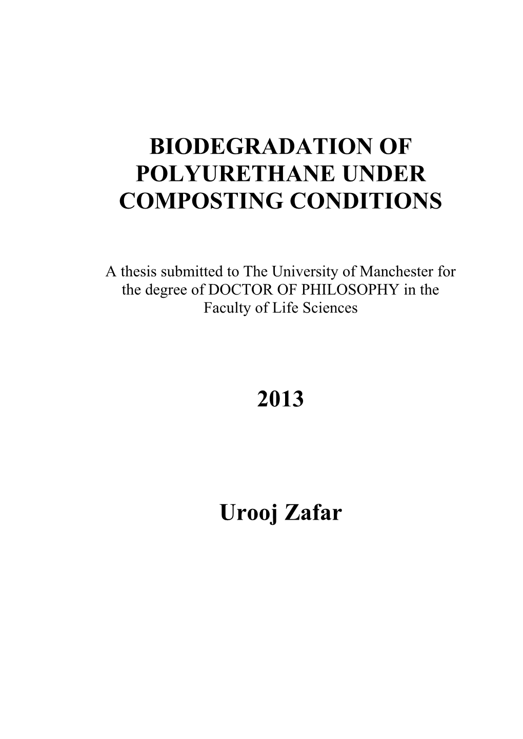 Biodegradation of Polyurethane Under Composting Conditions