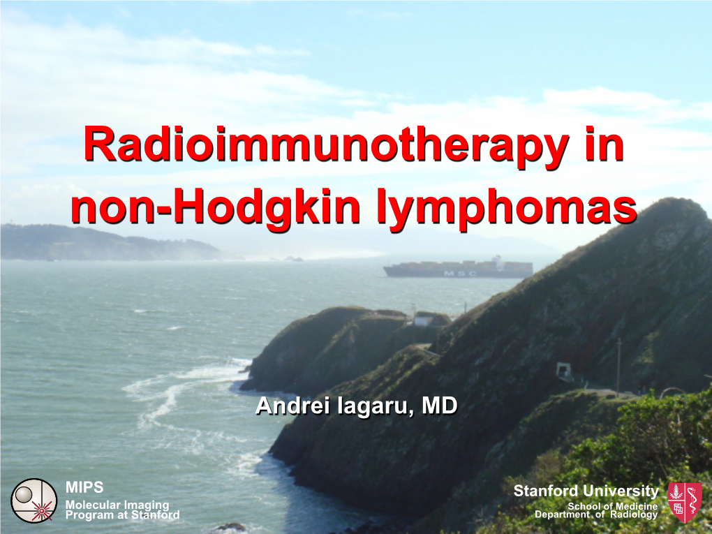 Radioimmunotherapy in Non-Hodgkin Lymphomas