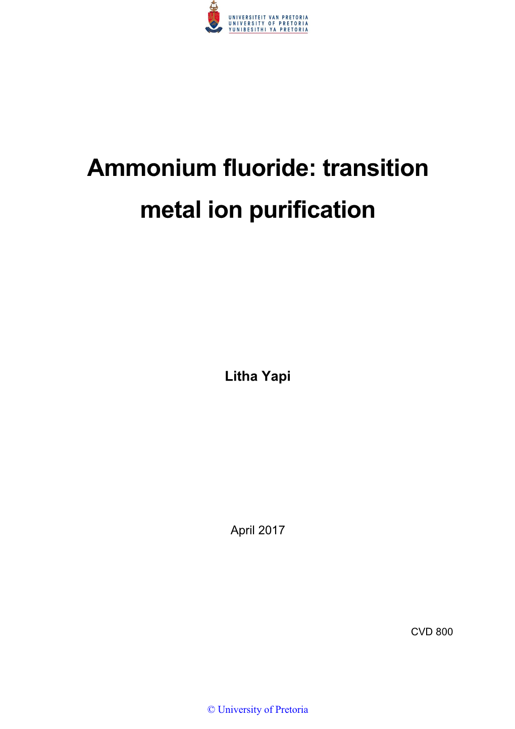 Ammonium Fluoride: Transition Metal Ion Purification