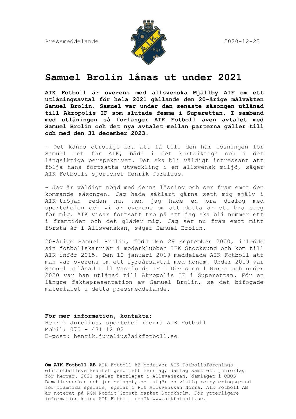 Samuel Brolin Lånas Ut Under 2021