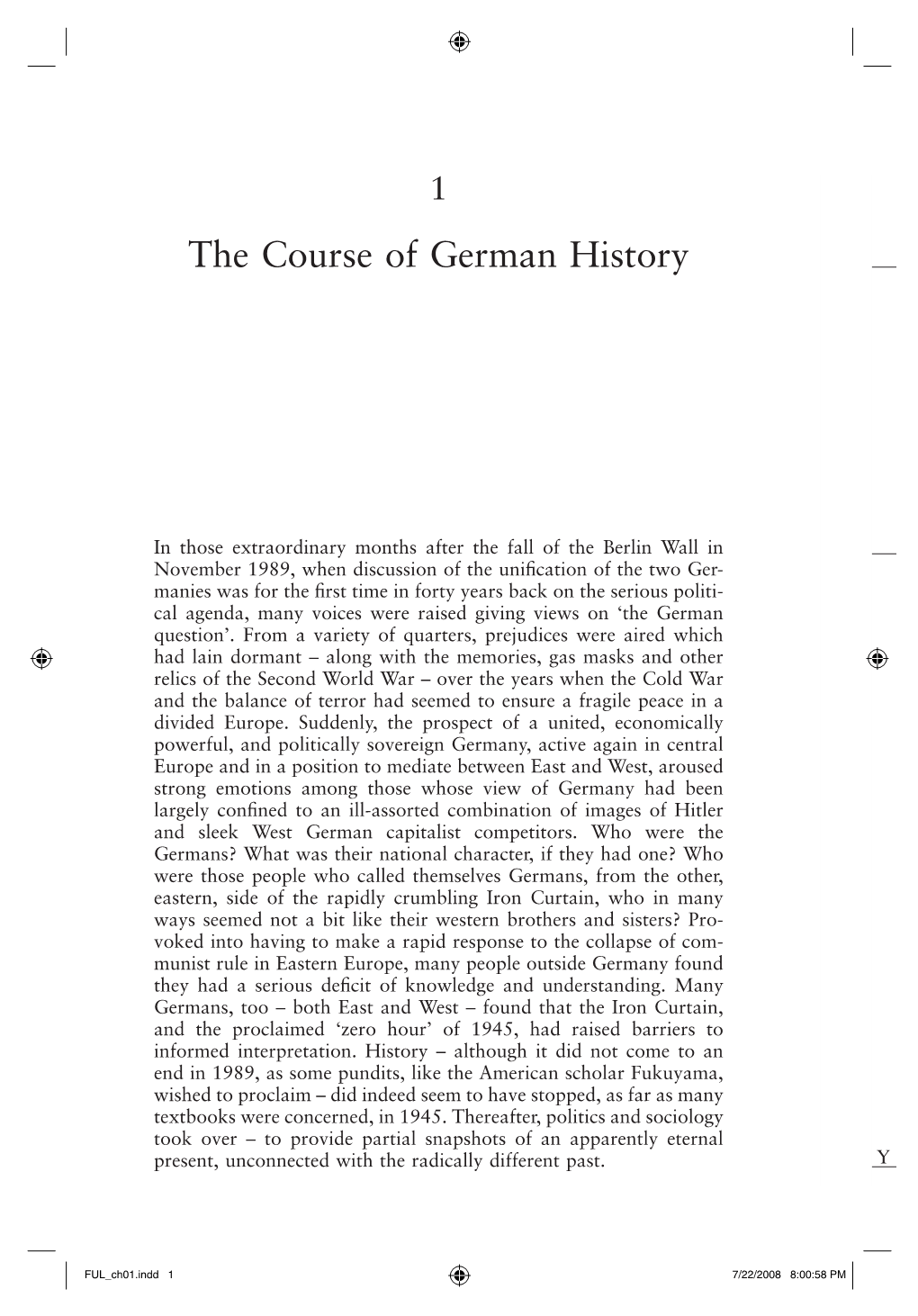 The Course of German History