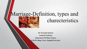Marriage-Definition, Types and Charecteristics