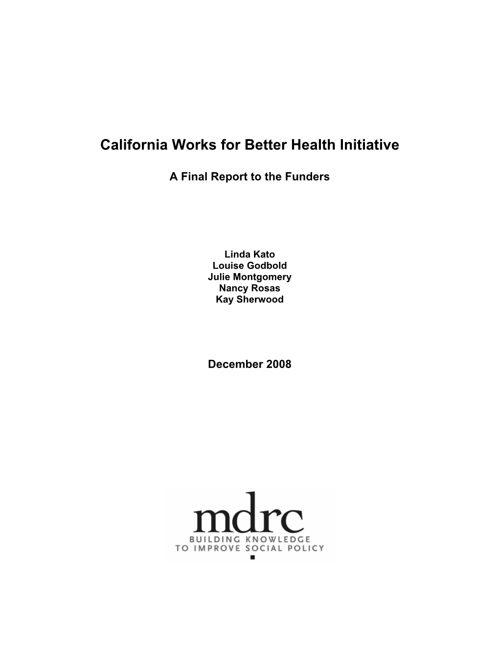 California Works for Better Health Initiative