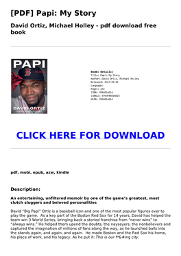 PDF Papi: My Story David Ortiz, Michael Holley