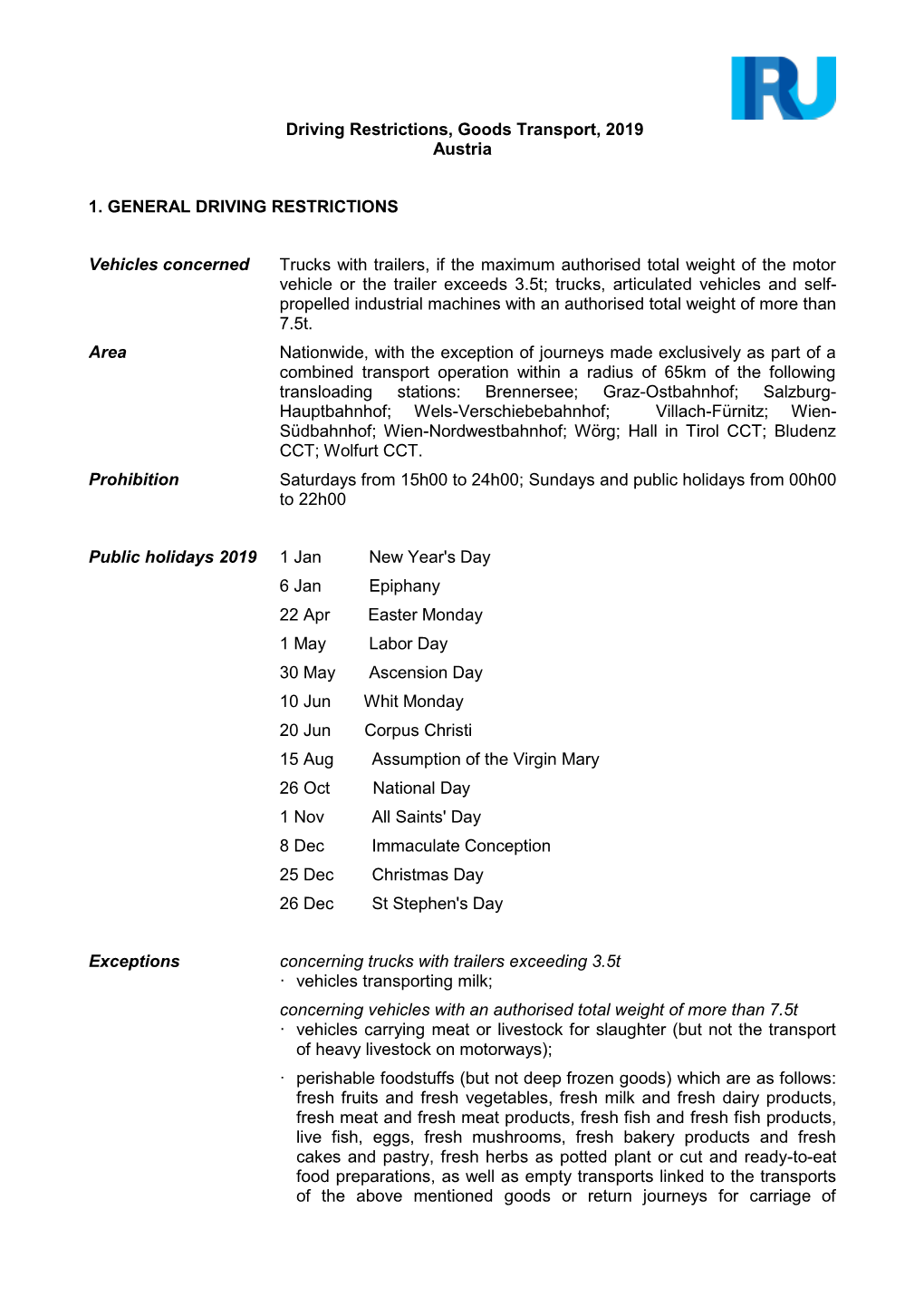 Driving Restrictions, Goods Transport, 2019 Austria 1. GENERAL