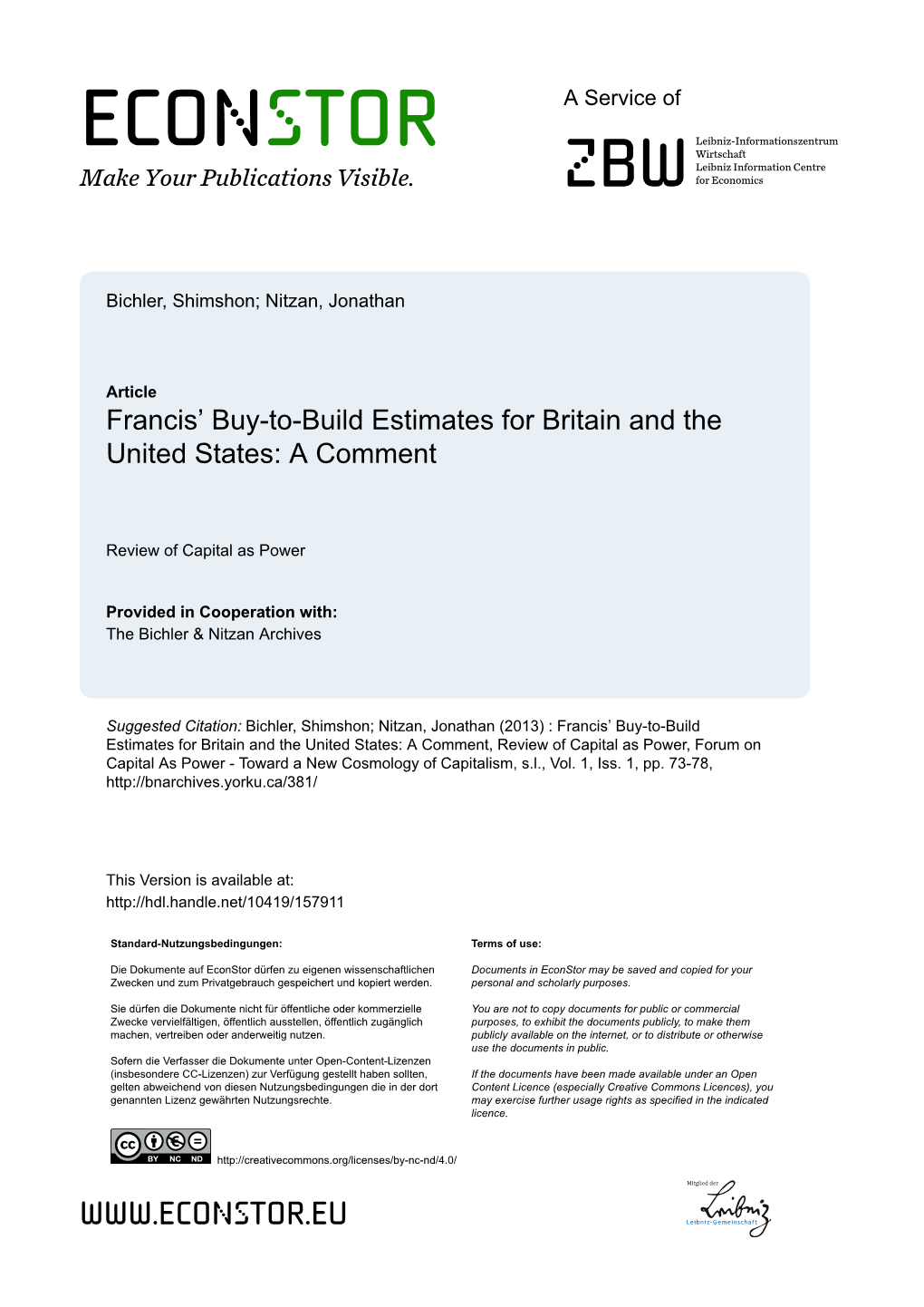 Build Indicator: New Estimates for Britain & the Us