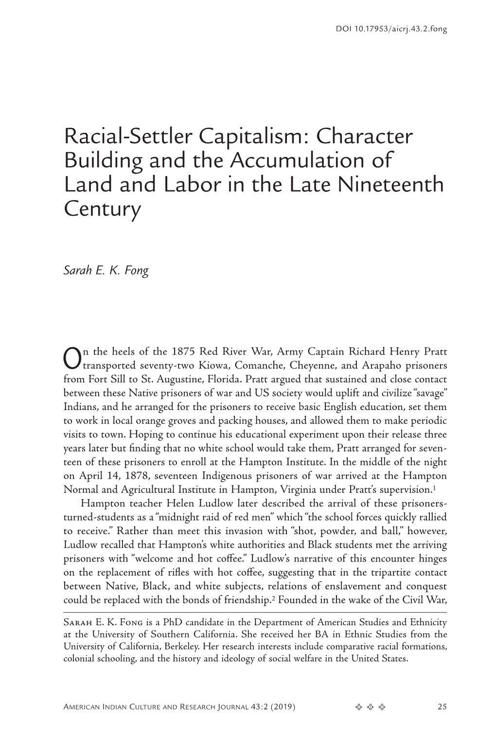 Racial-Settler Capitalism: Character Building and the Accumulation of Land and Labor in the Late Nineteenth Century