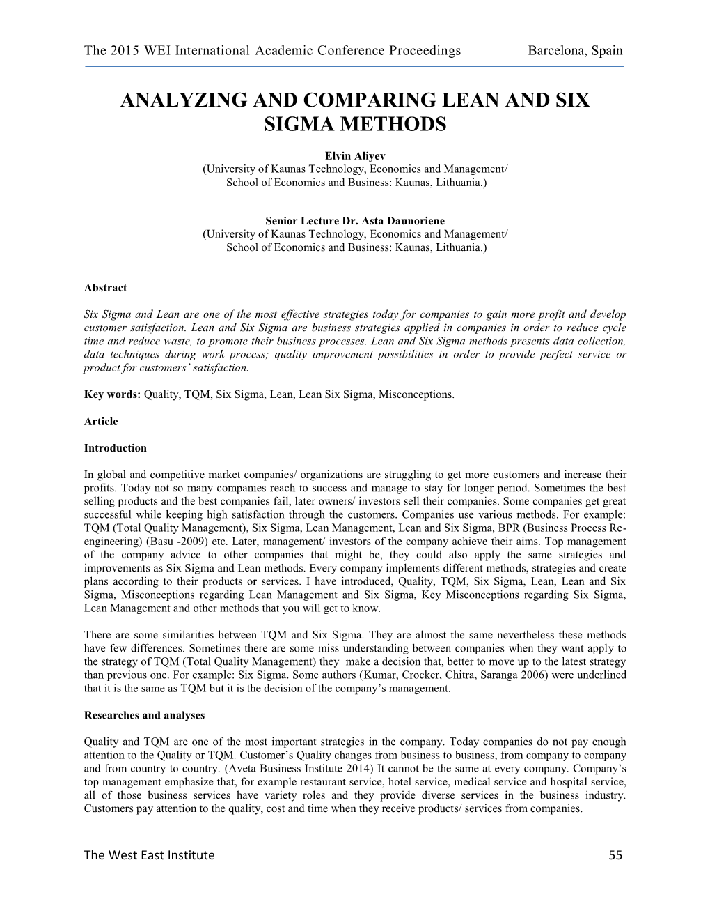 Analyzing and Comparing Lean and Six Sigma Methods