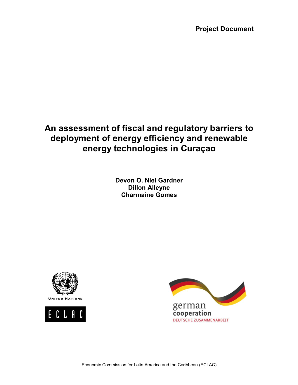 An Assessment of Fiscal and Regulatory Barriers to Deployment of Energy Efficiency and Renewable Energy Technologies in Curaçao