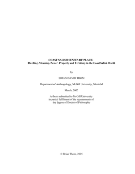 COAST SALISH SENSES of PLACE: Dwelling, Meaning, Power, Property and Territory in the Coast Salish World