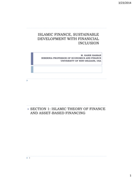 Islamic Finance… Islamic Banks Fastest Growing Segment US$ 1.076 in Global Financial Trillion System…