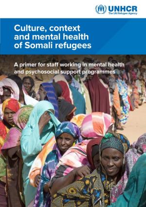 Culture, Context and Mental Health of Somali Refugees