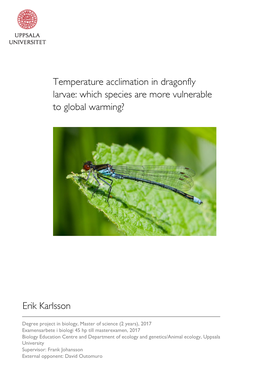 Temperature Acclimation in Dragonfly Larvae: Which Species Are More Vulnerable to Global Warming?