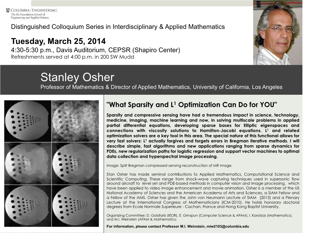 Stanley Osher Professor of Mathematics & Director of Applied Mathematics, University of California, Los Angeles