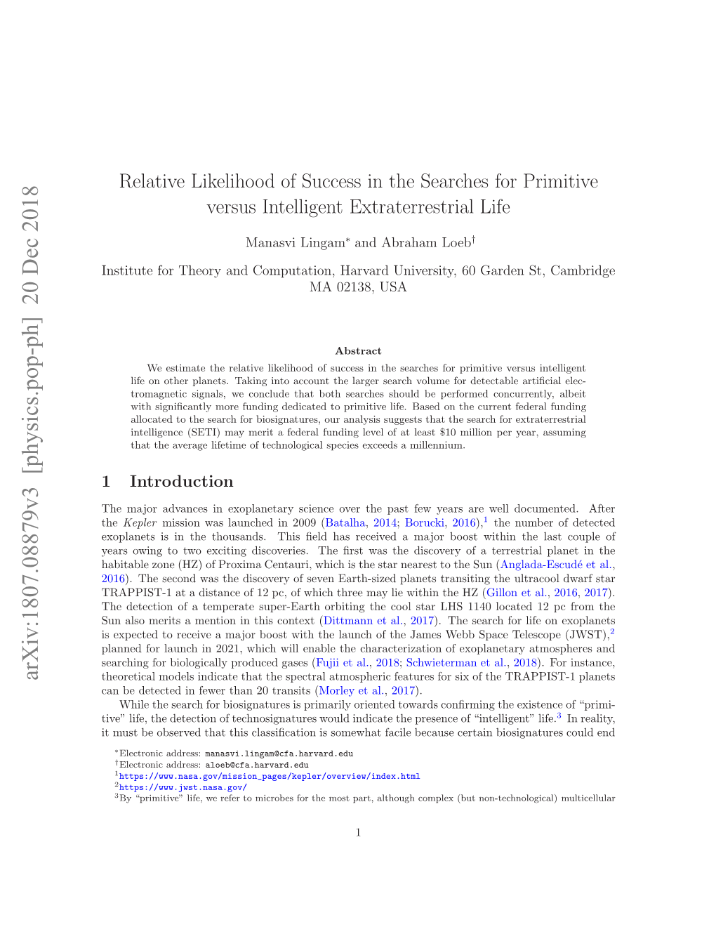 Relative Likelihood of Success in the Searches for Primitive Versus