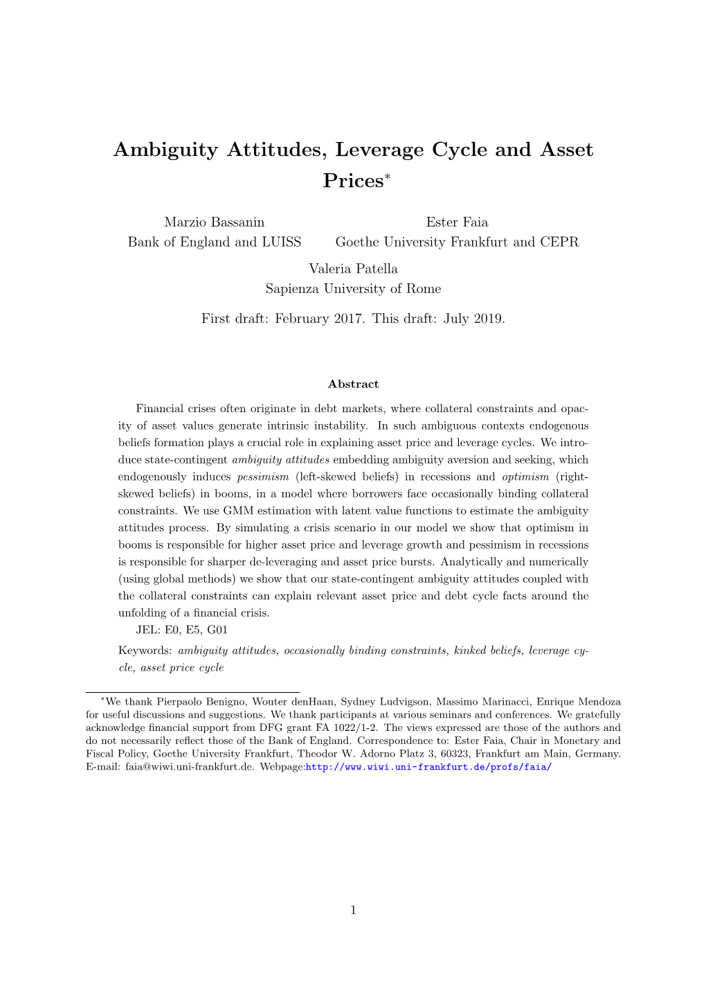 Ambiguity Attitudes, Leverage Cycle and Asset Prices∗