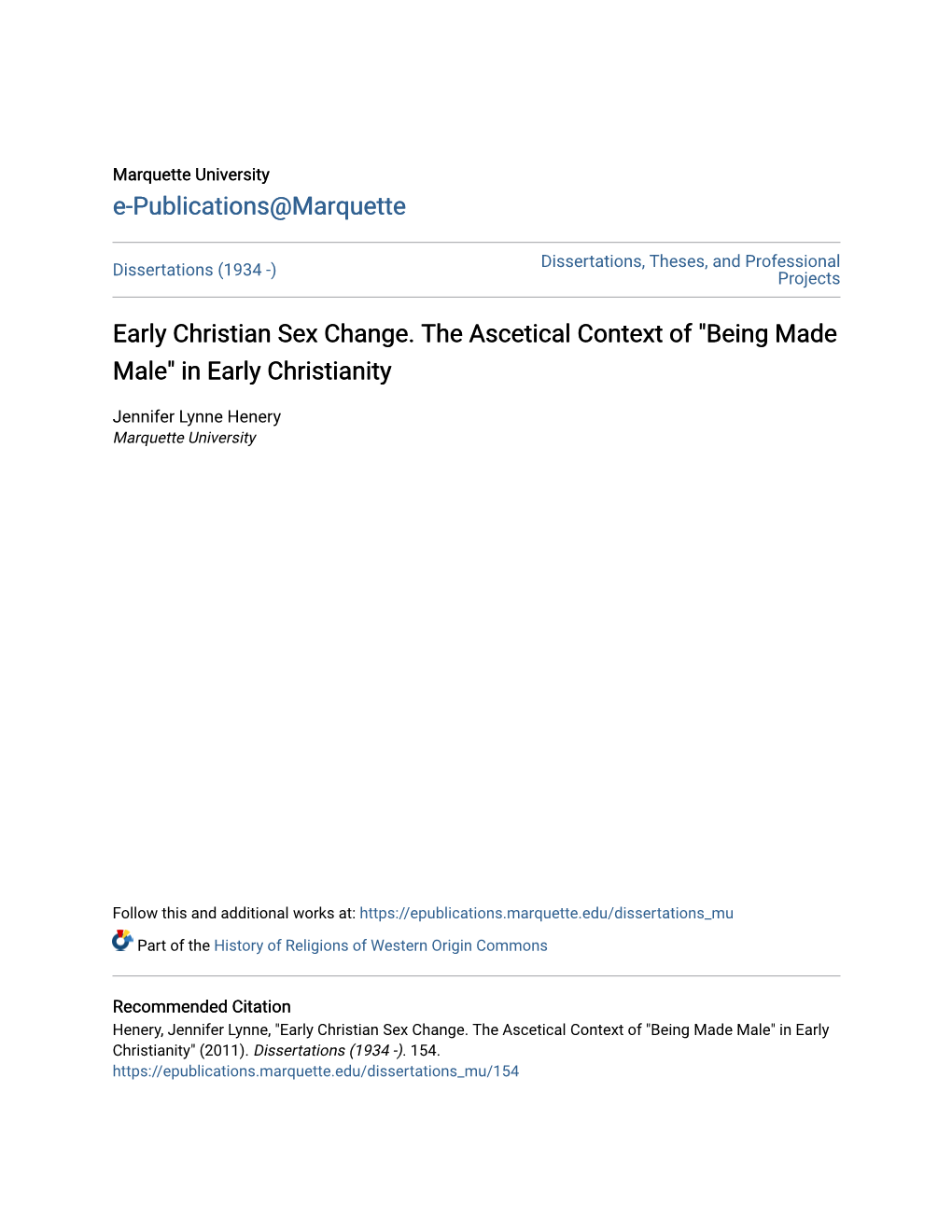 Early Christian Sex Change. the Ascetical Context of 