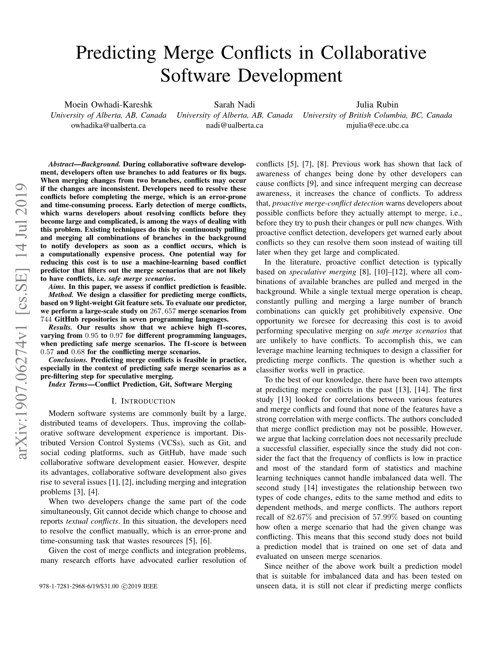 Predicting Merge Conflicts in Collaborative Software Development