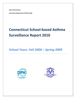 Connecticut School-Based Asthma Surveillance Report 2010