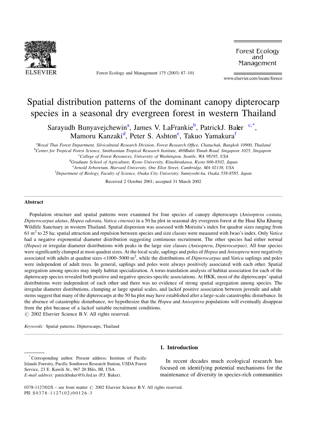 Spatial Distribution Patterns of the Dominant Canopy Dipterocarp Species in a Seasonal Dry Evergreen Forest in Western Thailand Sarayudh Bunyavejchewina, James V