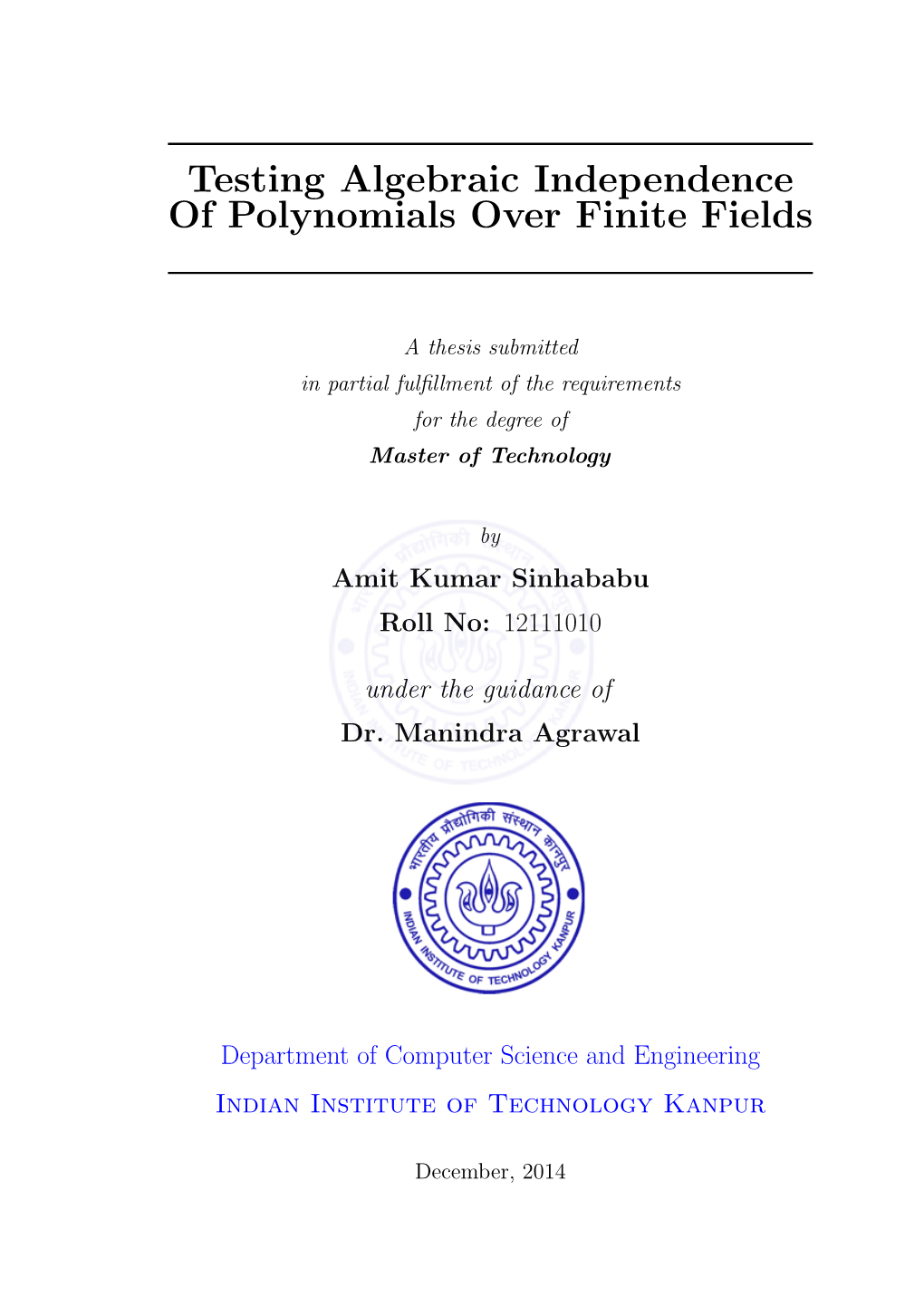 Testing Algebraic Independence of Polynomials Over Finite Fields