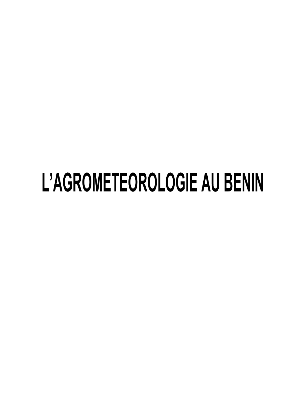 L'agrometeorologie Au Benin