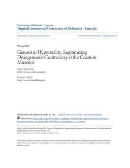 Genesis in Hyperreality: Legitimizing Disingenuous Controversy at the Creation Museum Casey Ryan Kelly Butler University, Ckelly11@Unl.Edu