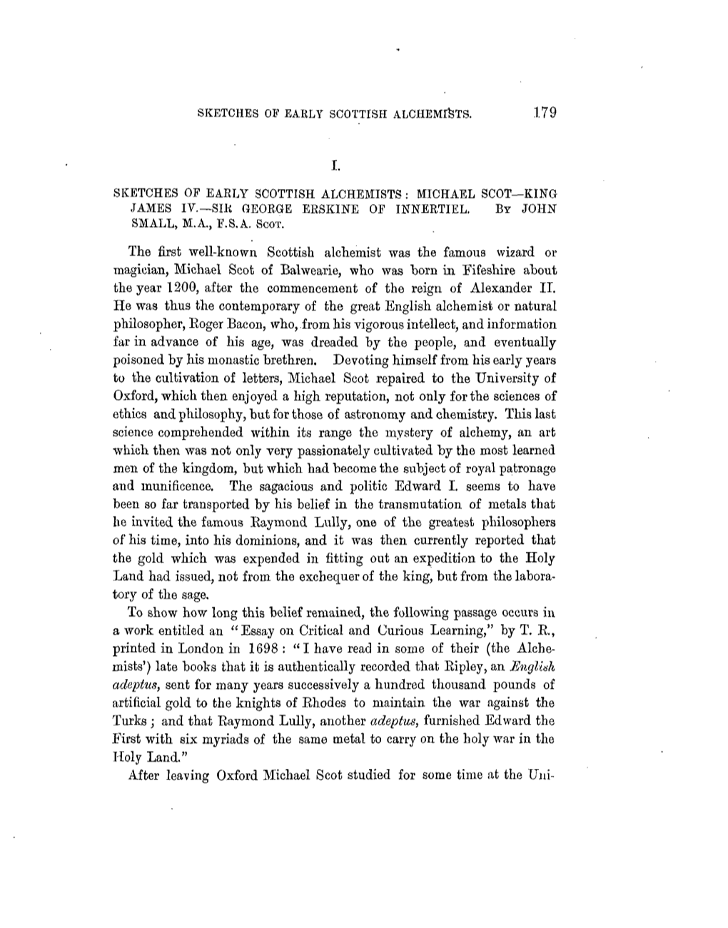 Sketches of Early Scottish Alchemists : Michael Scot—King James Iv.— Sik George Erskin F Innertielo E Y Johb N