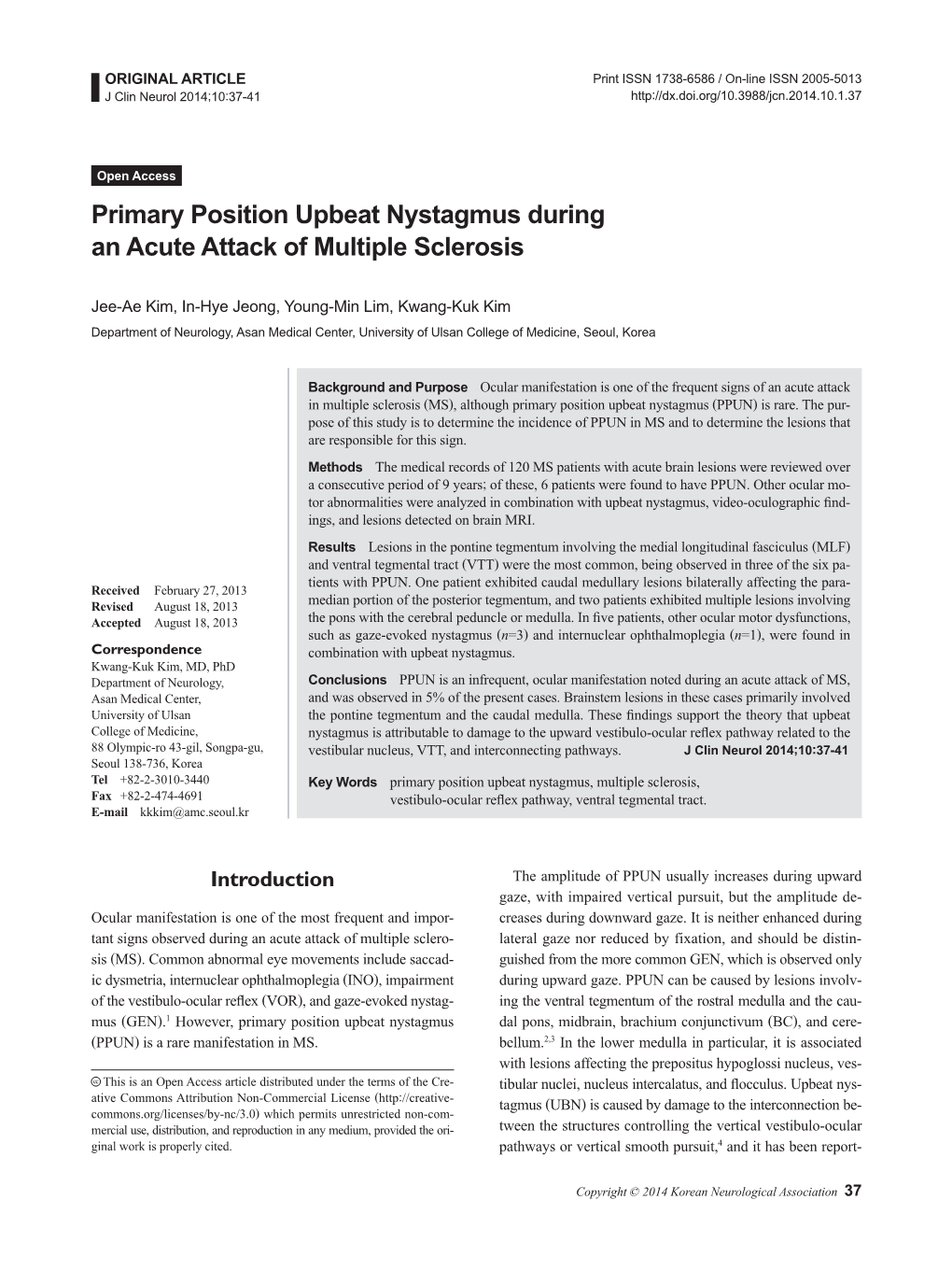 Primary Position Upbeat Nystagmus During an Acute Attack of Multiple Sclerosis