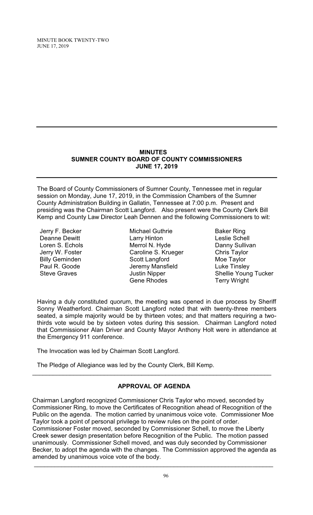 MINUTES SUMNER COUNTY BOARD of COUNTY COMMISSIONERS JUNE 17, 2019 the Board of County Commissioners of Sumner County, Tennessee