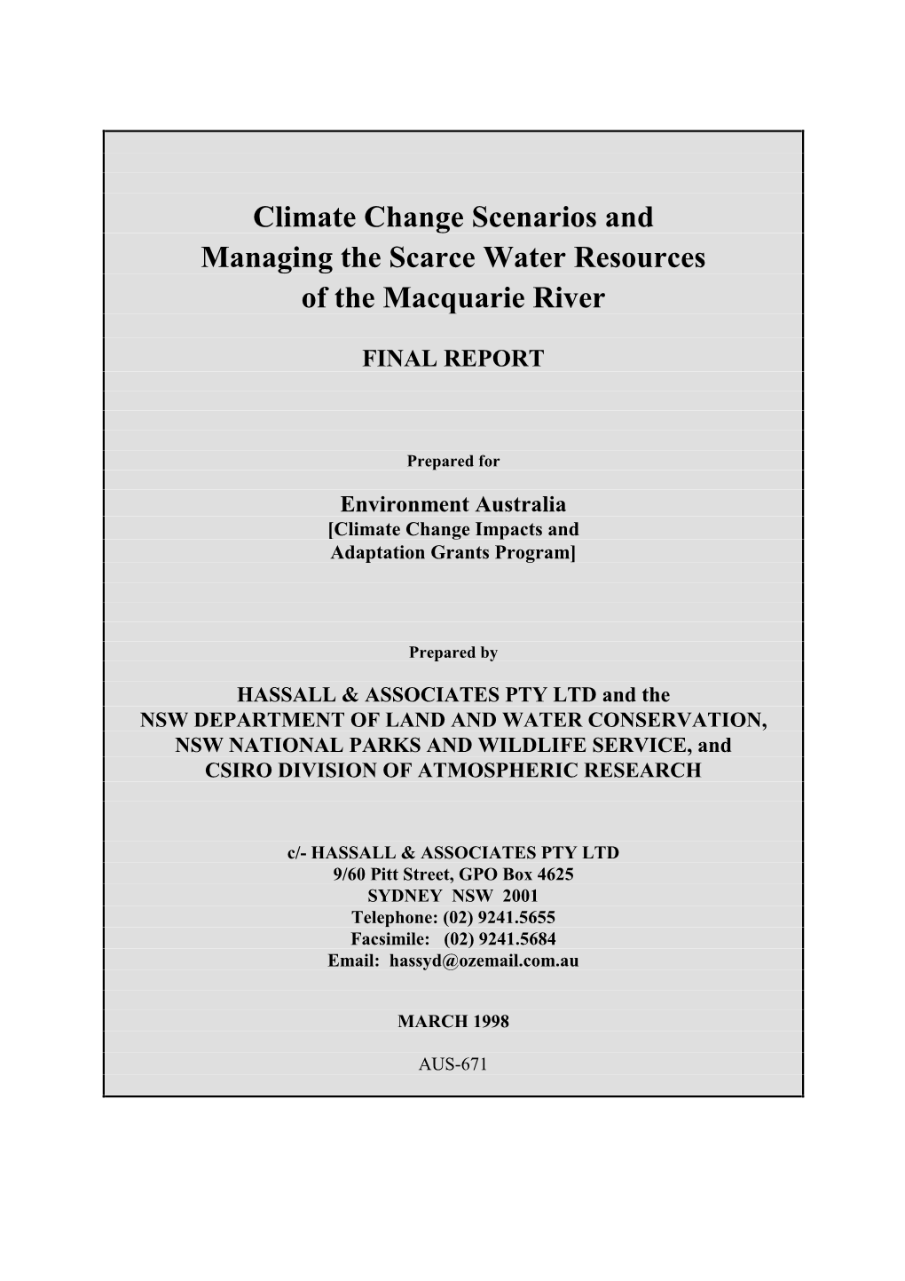 Climate Change Scenarios and Managing the Scarce Water Resources of the Macquarie River