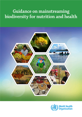Guidance on Mainstreaming Biodiversity for Nutrition and Health