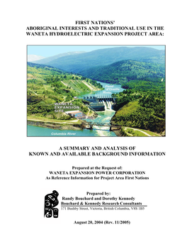 First Nations' Aboriginal Interests and Traditional Use in the Waneta Hydroelectric Expansion Project Area: a Summary and An