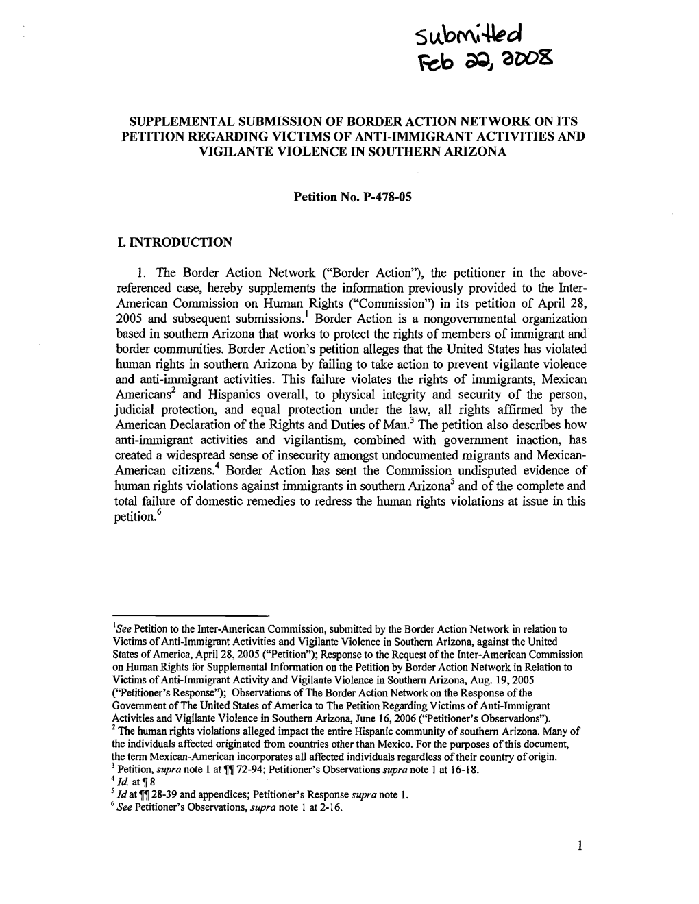 Supplemental Subnlission of Border Action Network on Its Petition Regarding Victims of Anti-Immigrant Activities and Vigilante Violence in Southern Arizona