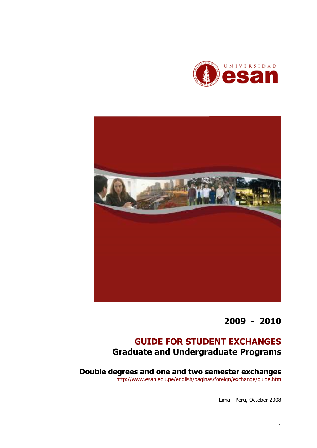 GUIDE for STUDENT EXCHANGES Graduate and Undergraduate Programs