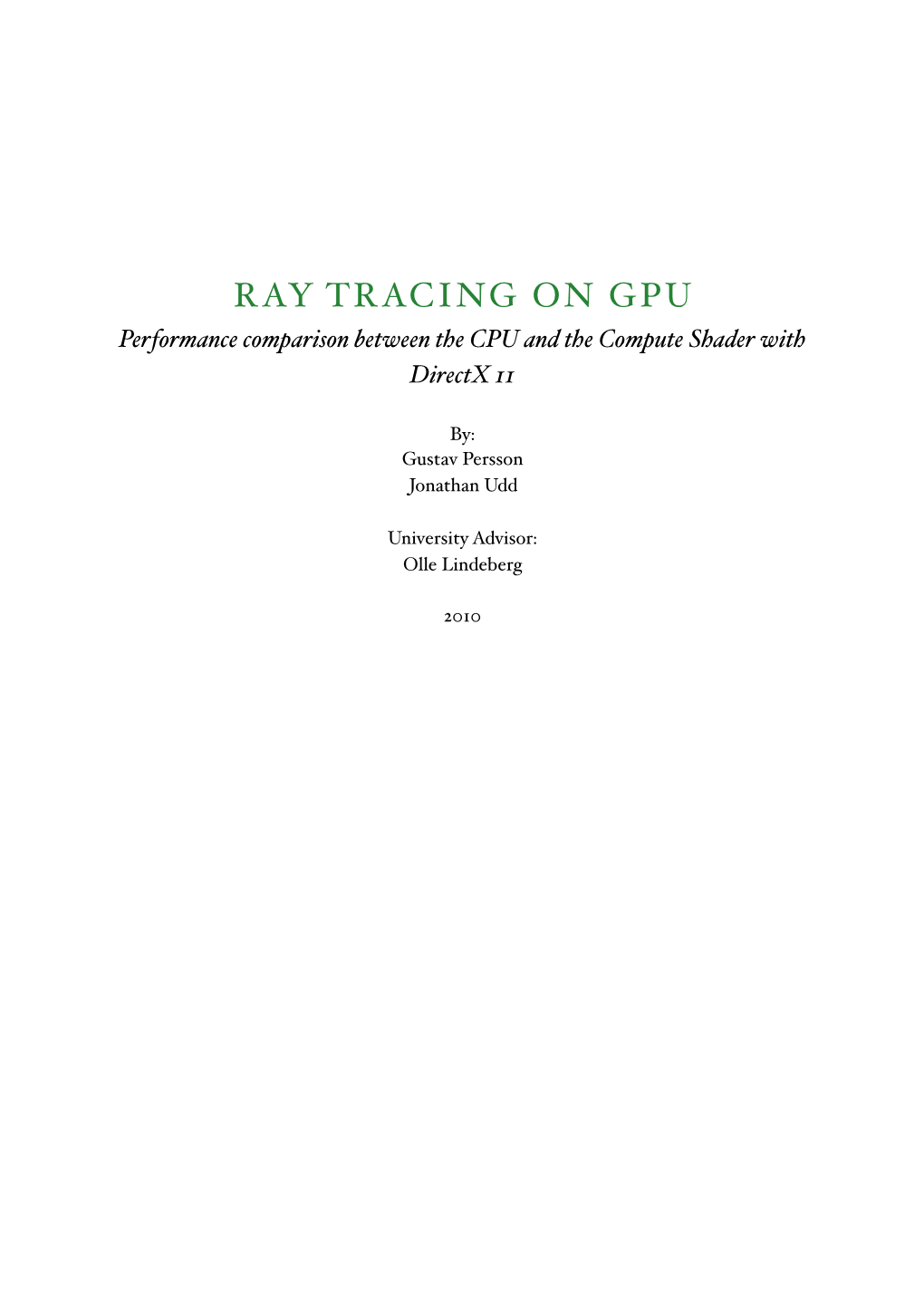 RAY TRACING on GPU Performance Comparison Between the CPU and the Compute Shader with Directx 11