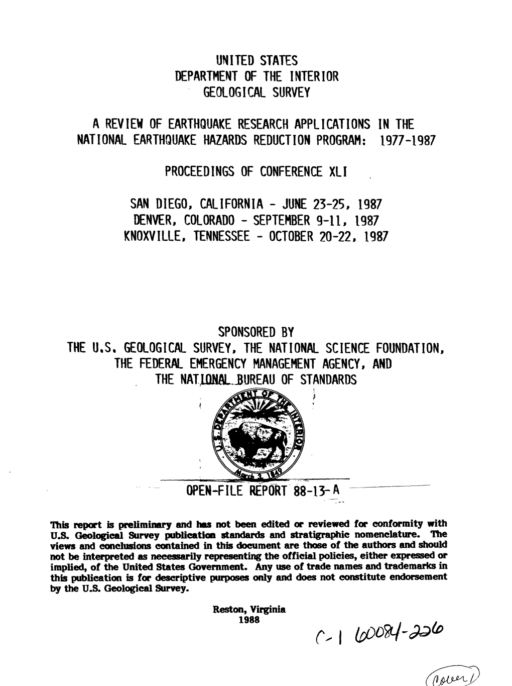 United States Department of the Interior Geological Survey a Review of Earthquake Research Applications in the National Earthqua