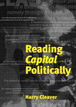 Reading Capital Politically