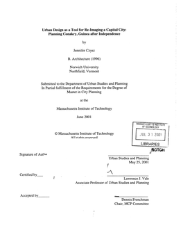 JUL 3 1 2001 All Riohtq Reserved LIBRARIES .4Totqh Signature of Authn- Urban Studies and Planning May 25, 2001