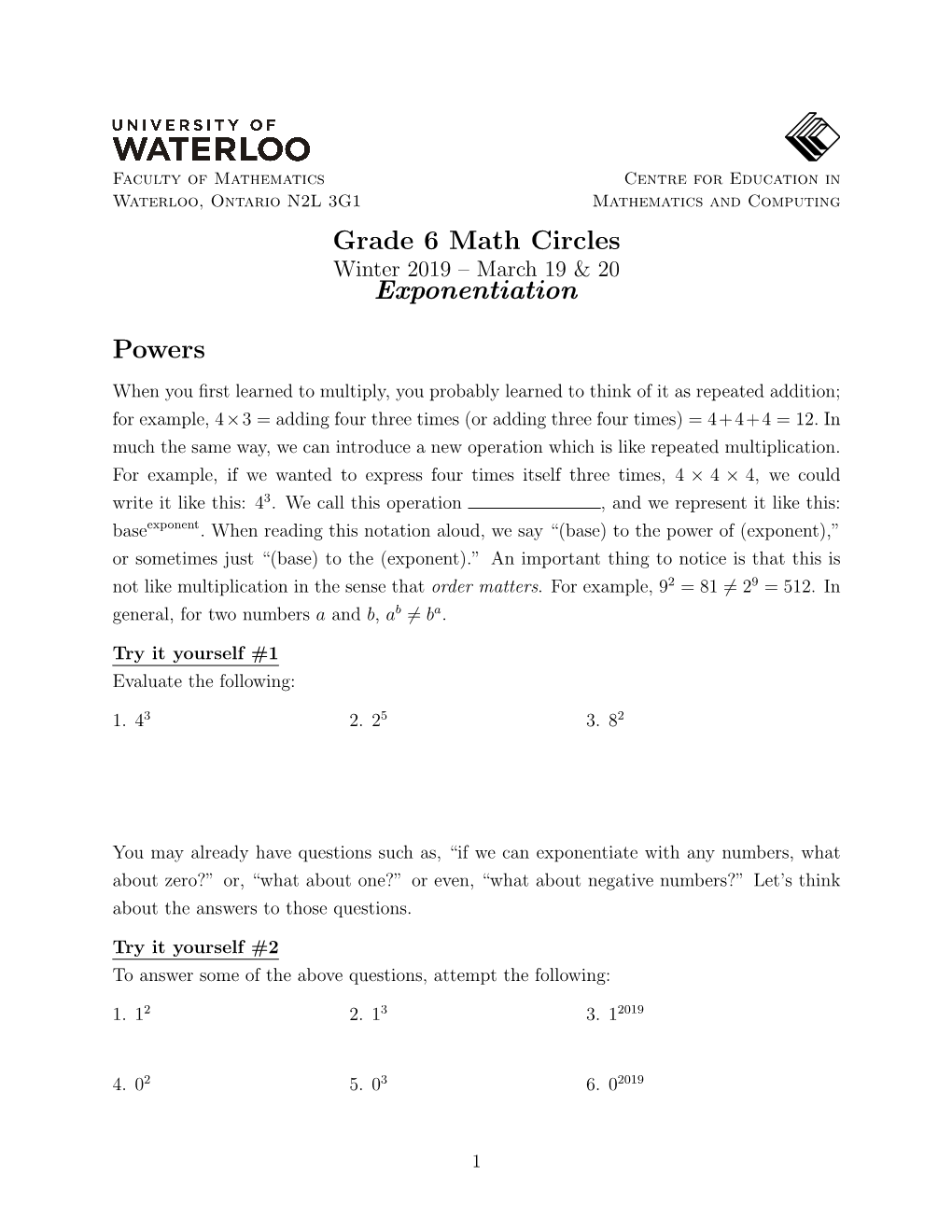 Grade 6 Math Circles Exponentiation Powers